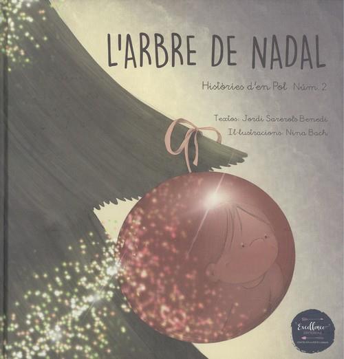 L'ARBRE DE NADAL | 9788412194661 | SAREROLS BENEDI, JORDI