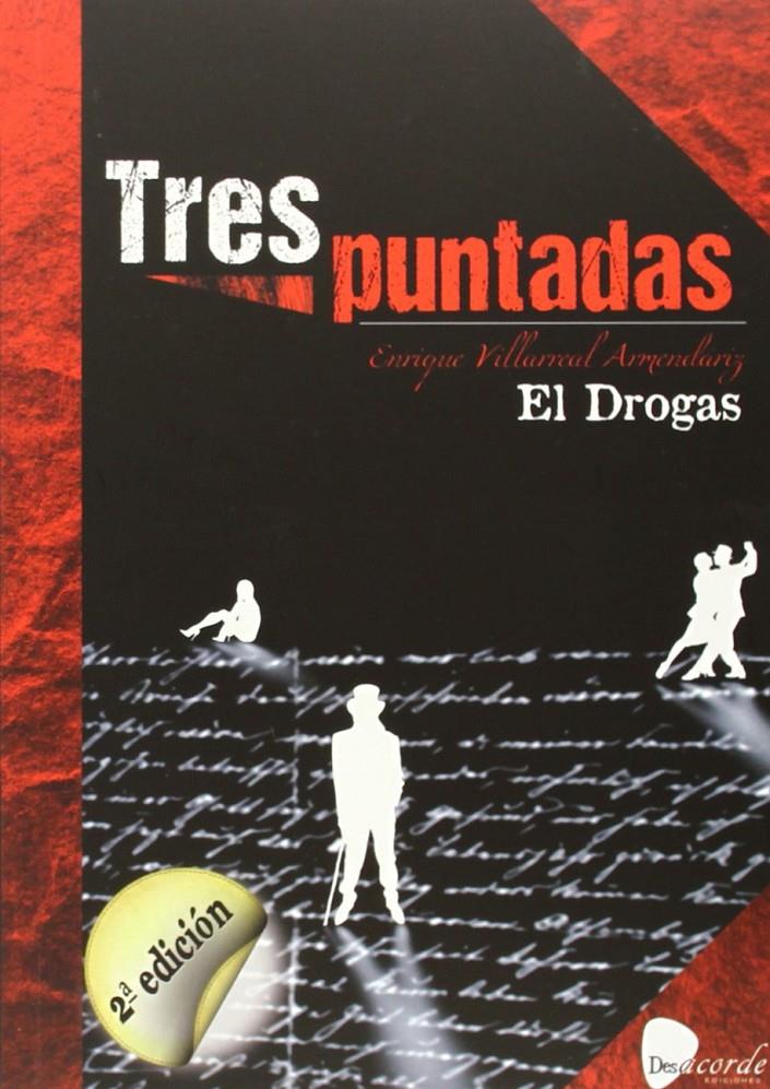 TRES PUNTADAS | 9788494072222 | EL DROGAS