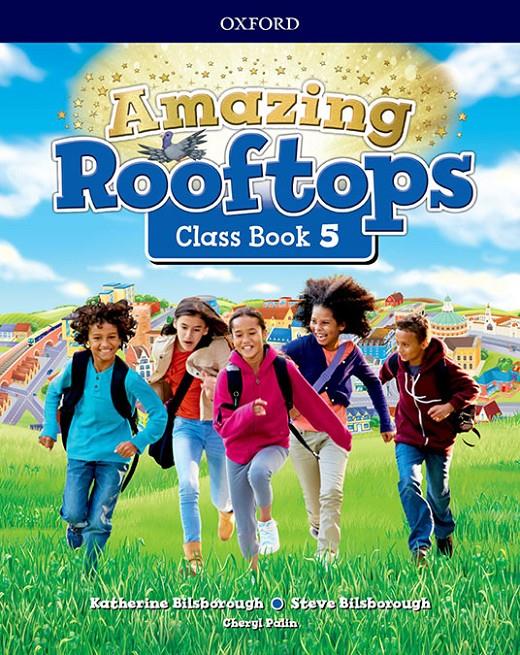 AMAZING ROOFTOPS 5. CLASS BOOK | 9780194168182 | AA.VV.