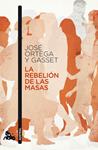 LA REBELIÓN DE LAS MASAS | 9788467033533 | ORTEGA Y GASSET, JOSÉ