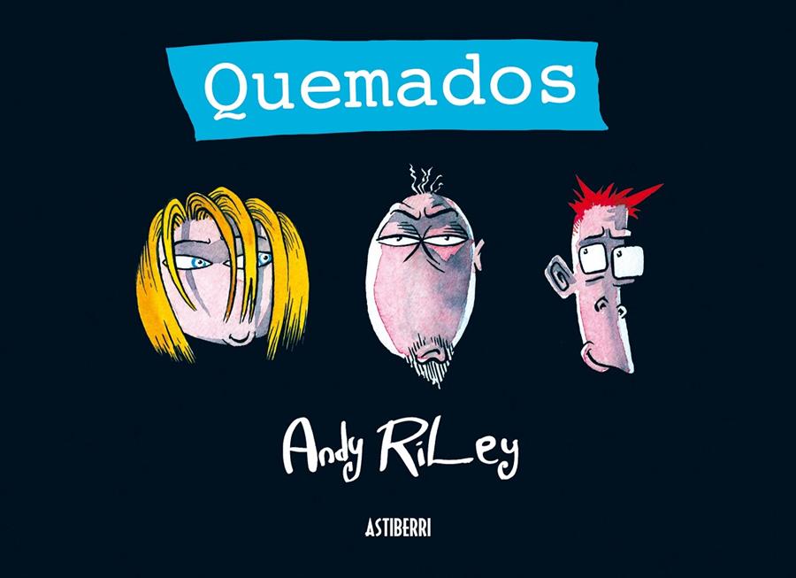QUEMADOS | 9788415163794 | RILEY, ANDY