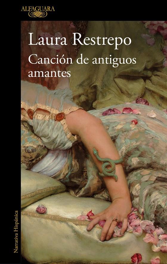 CANCIÓN DE ANTIGUOS AMANTES | 9788420432397 | RESTREPO, LAURA