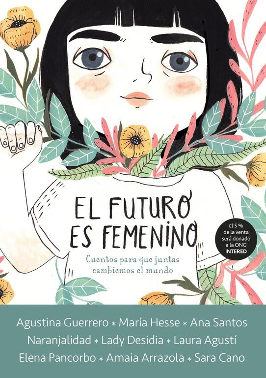 EL FUTURO ES FEMENINO | 9788416588602 | VARIOS AUTORES