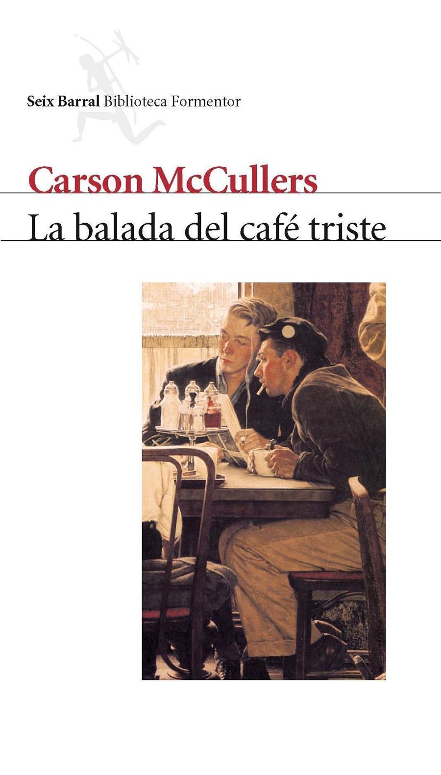 BALADA DEL CAFE TRISTE, LA | 9788432219580 | MCCULLERS, CARSON