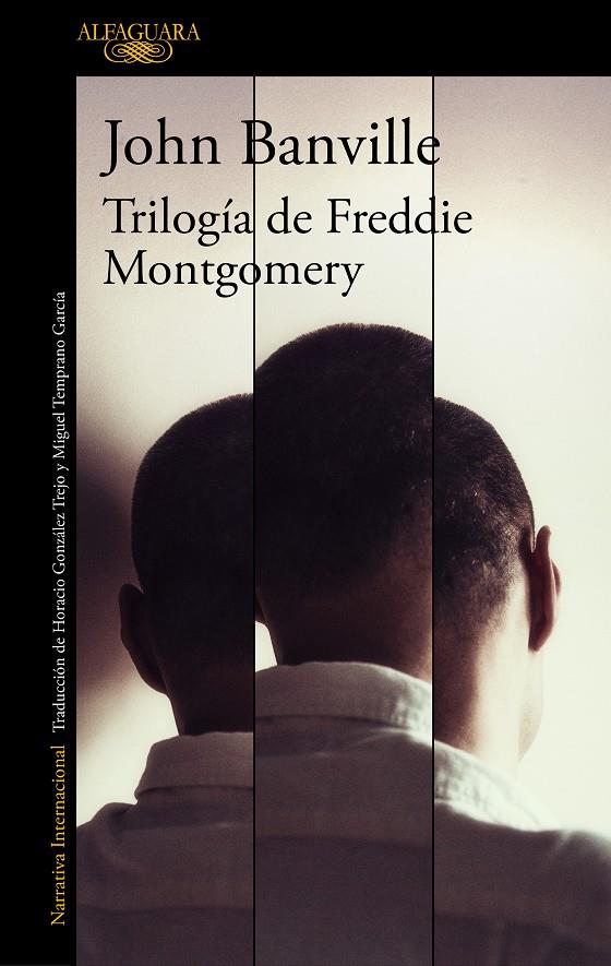 TRILOGÍA DE FREDDIE MONTGOMERY | 9788420435831 | BANVILLE, JOHN
