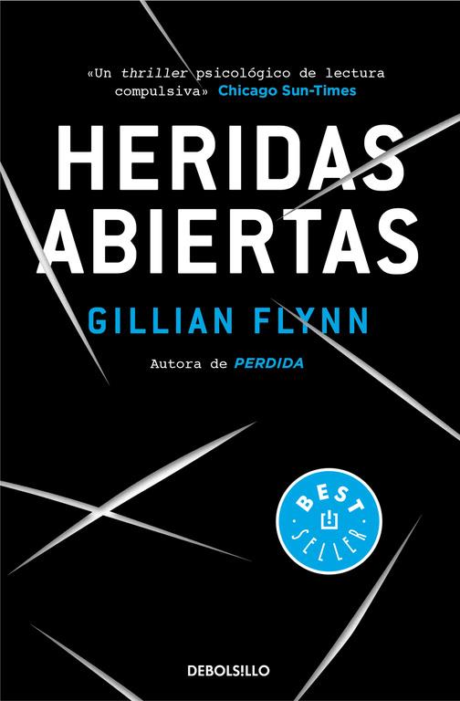 HERIDAS ABIERTAS | 9788490627273 | FLYNN, GILLIAN