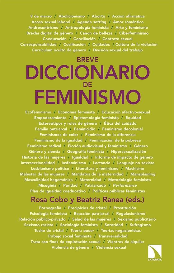 BREVE DICCIONARIO DE FEMINISMO | 9788413520025 | COBO BEDIA, ROSA / RANEA TRIVIÑO, BEATRIZ