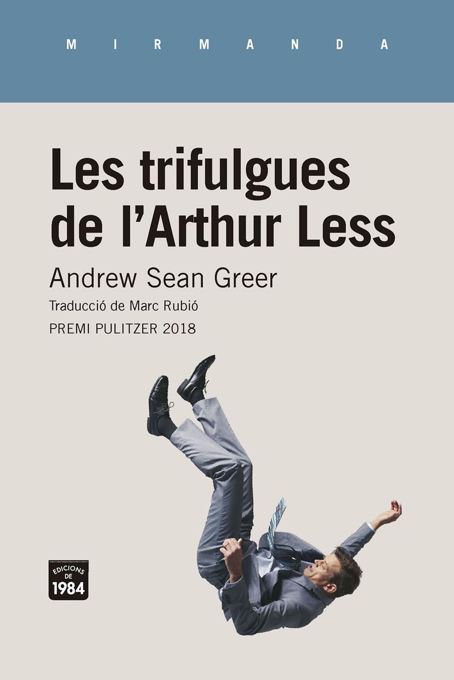LES TRIFULGUES DE L'ARTHUR LESS | 9788416987467 | GREER, ANDREW SEAN