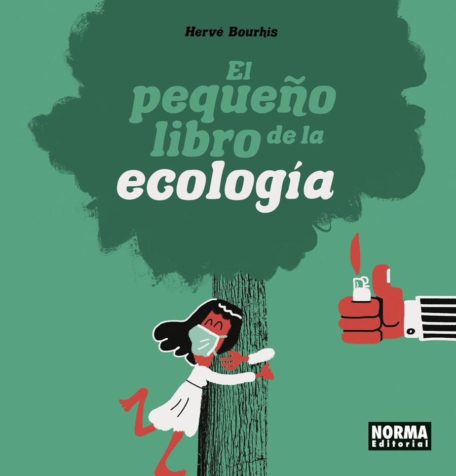 EL PEQUEÑO LIBRO DE LA ECOLOGIA | 9788467949193 | BOURHIS, HERVÉ