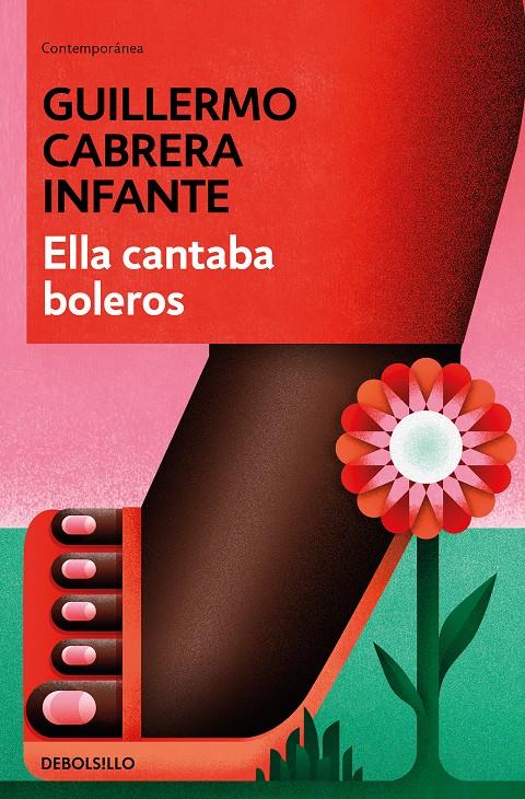 ELLA CANTABA BOLEROS | 9788466352895 | CABRERA INFANTE, GUILLERMO