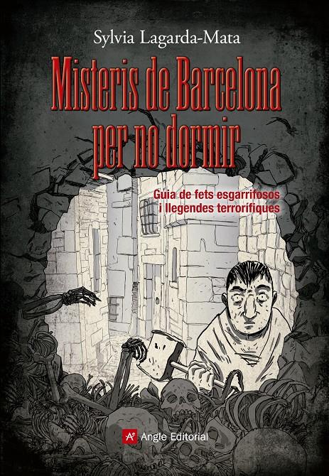 MISTERIS DE BARCELONA PER NO DORMIR | 9788415695462 | LAGARDA-MATA, SYLVIA