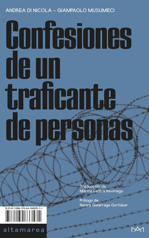 CONFESIONES DE UN TRAFICANTE DE PERSONAS | 9788494833571 | DI NICOLA, ANDREA / MUSUMECI, GIAMPAOLO