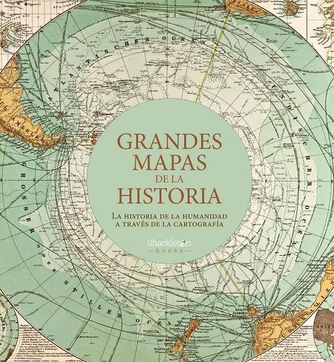 GRANDES MAPAS DE LA HISTORIA | 9788413610887 | AAVV
