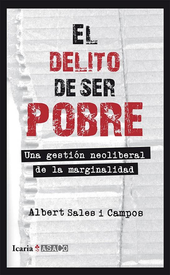 DELITO DE SER POBRE, EL | 9788498885675 | SALES I CAMPOS, ALBERT