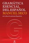 GRAMÁTICA ESENCIAL DEL ESPAÑOL | 9788467035858 | SECO, MANUEL