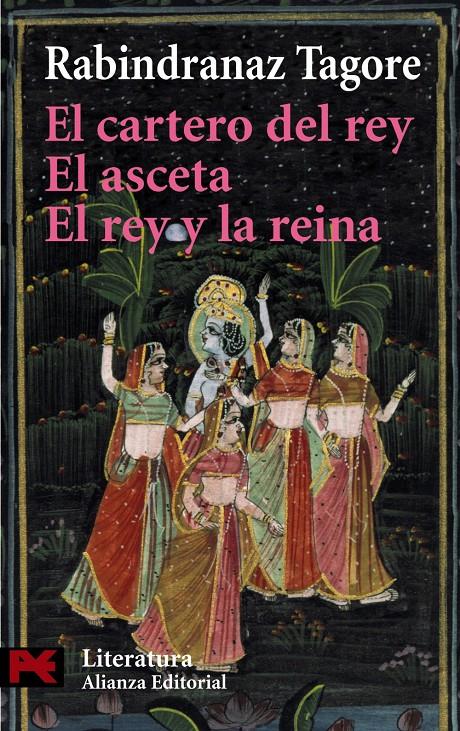 CARTERO DEL REY, EL / EL ASCETA / EL REY Y LA REINA | 9788420657820 | TAGORE, RABINDRANAZ