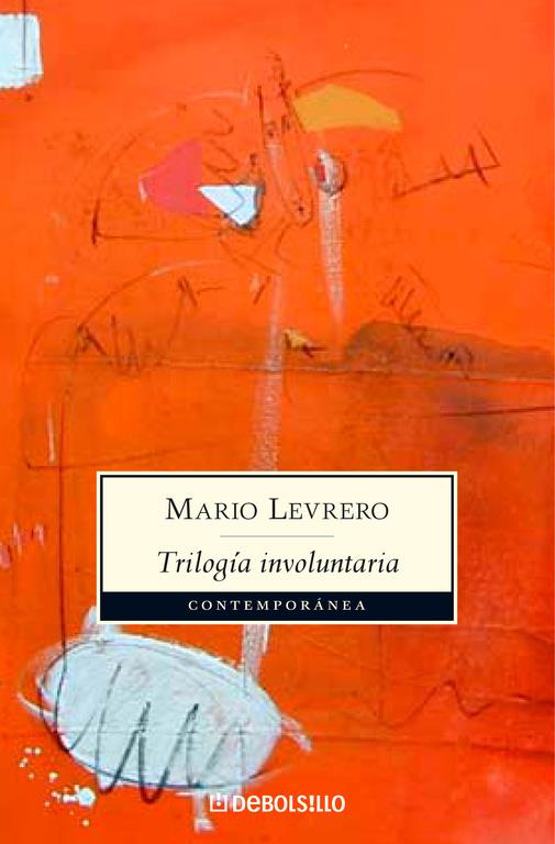 TRILOGIA INVOLUNTARIA | 9788483467992 | LEVRERO, MARIO
