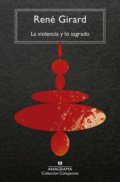 LA VIOLENCIA Y LO SAGRADO | 9788433919557 | GIRARD, RENÉ