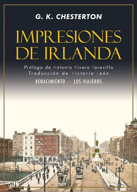 IMPRESIONES DE IRLANDA | 9788416981809 | CHESTERTON, GILBERT KEITH