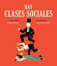 HAY CLASES SOCIALES | 9788494362521 | EQUIPO PLANTEL/NEGRESCOLOR, JOAN
