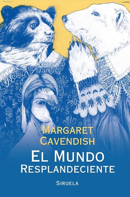 EL MUNDO RESPLANDECIENTE | 9788417041366 | CAVENDISH, MARGARET