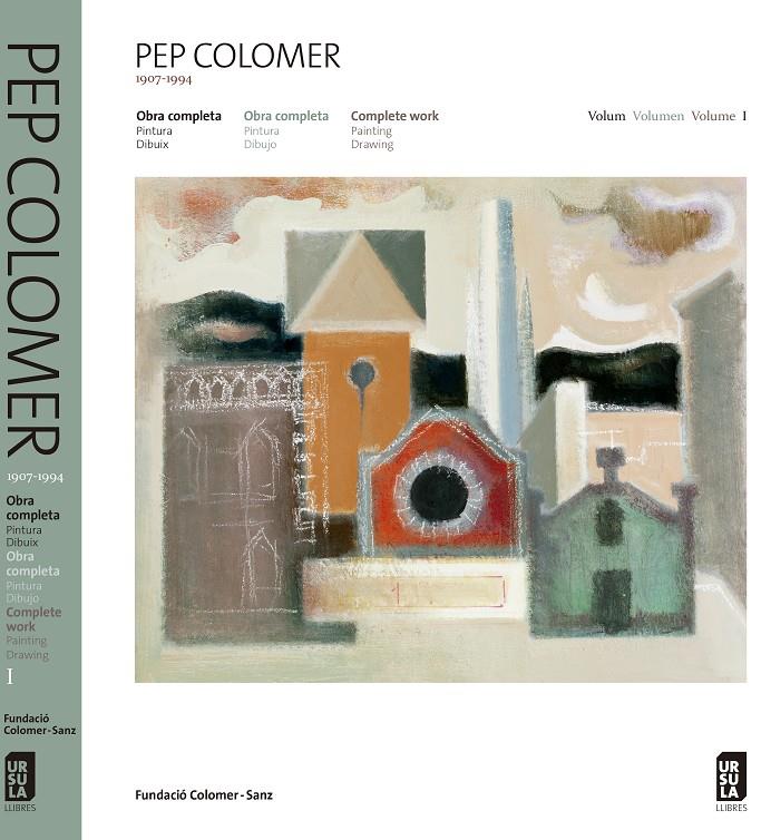 PEP COLOMER, 1907-1994. OBRA COMPLETA  2 VOLUMENES   | 9788494110108TA | COLOMER, PEP
