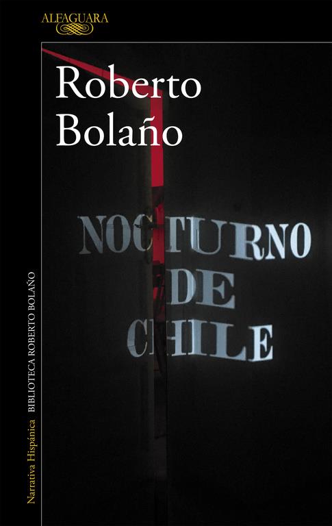 NOCTURNO DE CHILE | 9788420426723 | BOLAÑO, ROBERTO 