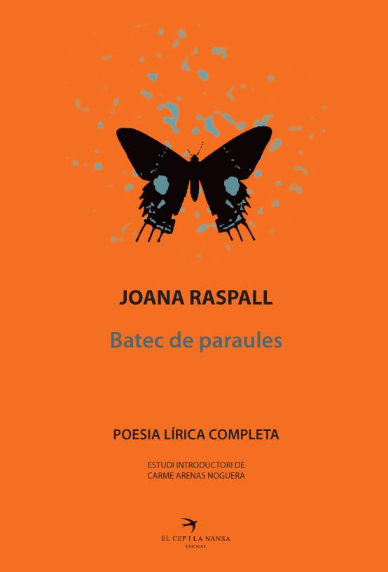 BATEC DE PARAULES. POESIA LÍRICA COMPLETA | 9788492745784 | RASPALL, JOANA