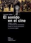 SONIDO EN EL CINE, EL | 9788449320279 | JULLIER, LAURENT