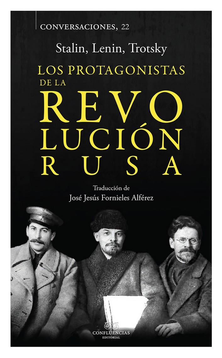 LOS PROTAGONISTAS DE LA REVOLUCION RUSA | 9788494777226 | AA.VV