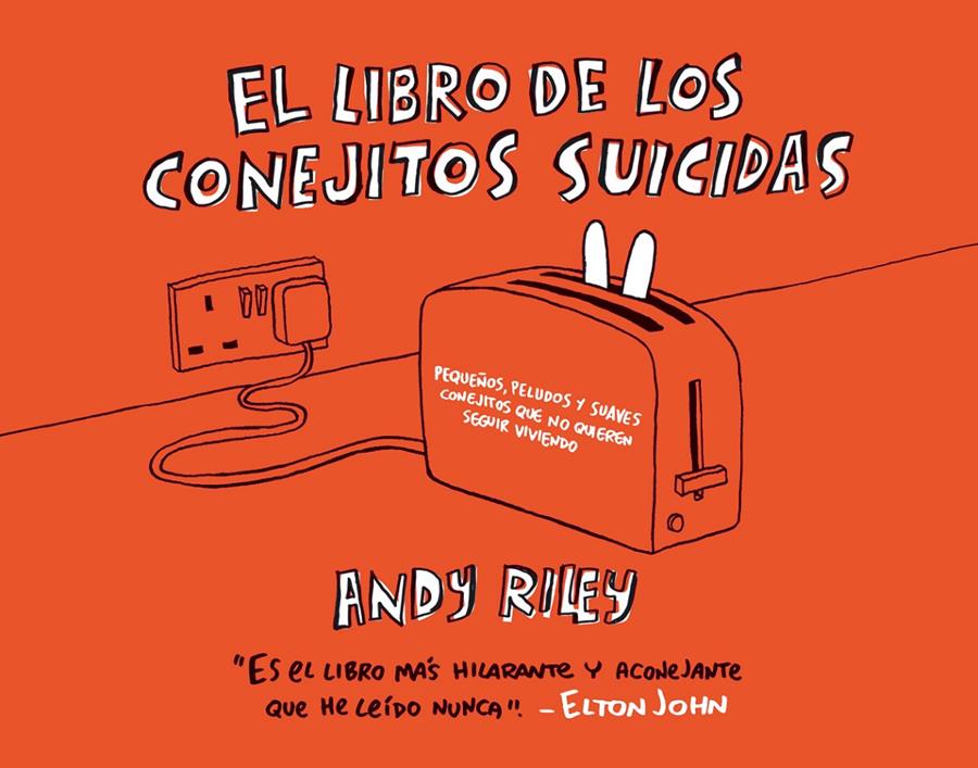LIBRO DE LOS CONEJITOS SUICIDAS, EL | 9788496815032 | RILEY, ANDY
