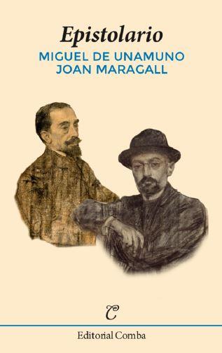 EPISTOLARIO JOAN MARAGALL MIGUEL DE UNAMUNO | 9788494962394 | AAVV
