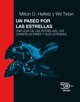 UN PASEO POR LAS ESTRELLAS | 9788446051909 | HEIFETZ, MILTON D. / TIRION, WILL