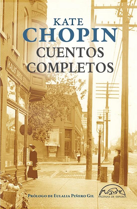 CUENTOS COMPLETOS | 9788483932858 | CHOPIN, KATE