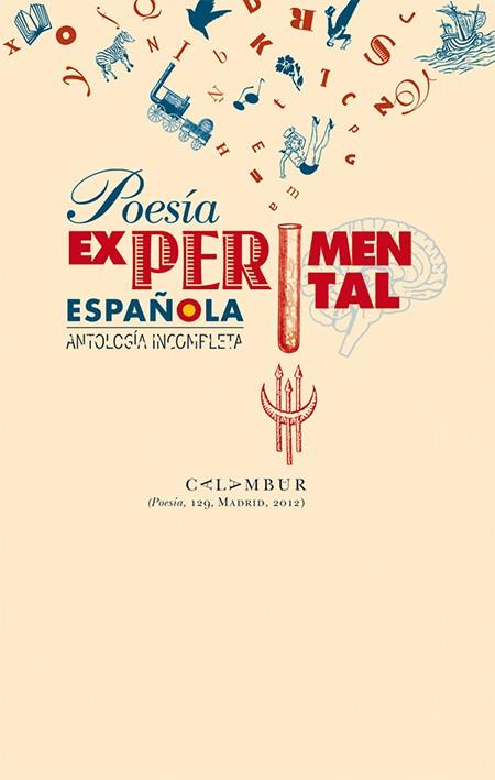 POESIA EXPERIMENTAL ESPAÑOLA. ANTOLOGÍA | 9788483592304 | VV.AA
