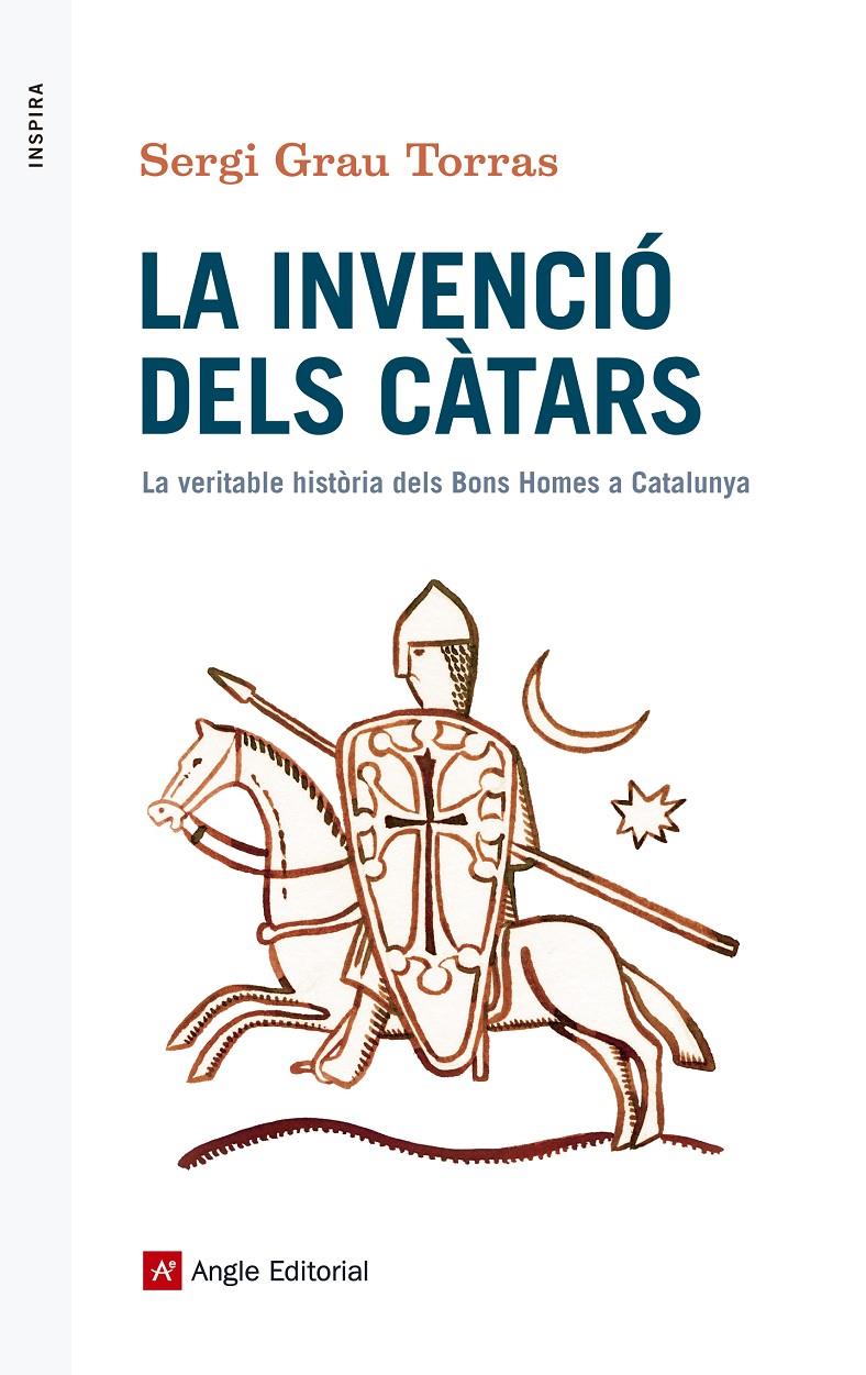 INVENCIÓ DELS CÀTARS, LA | 9788416139873 | GRAU TORRAS, SERGI