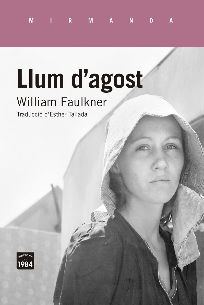 LLUM D'AGOST | 9788416987320 | FAULKNER, WILLIAM