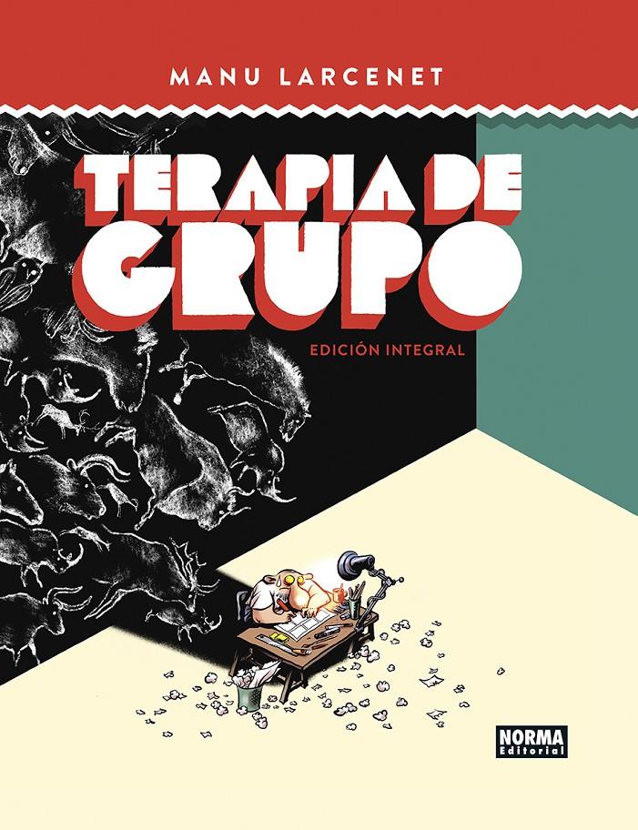 TERAPIA DE GRUPO. EDICION INTEGRAL | 9788467967593 | LARCENET,MANU