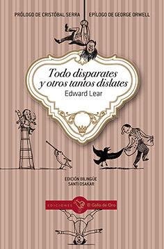 TODO DISPARATES Y OTROS TANTOS DISLATES | 9788416575114 | LEAR, EDWARD