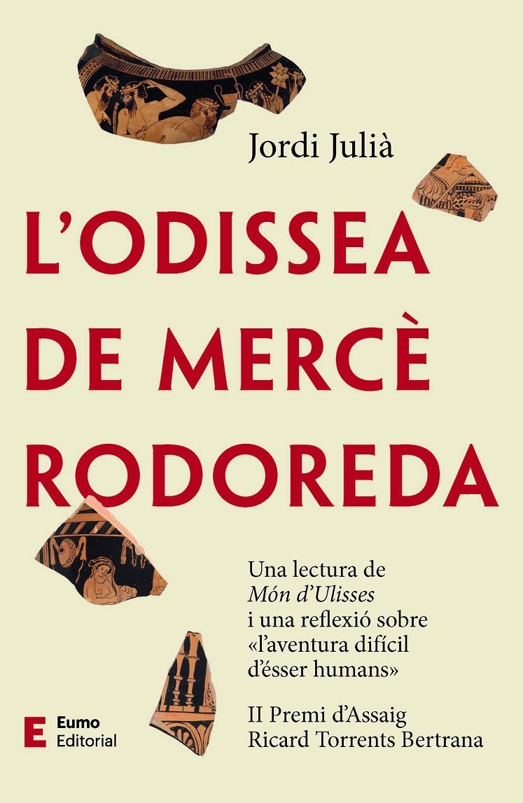 L'ODISSEA DE MERCÈ RODOREDA | 9788497667746 | JULIÀ GARRIGA, JORDI