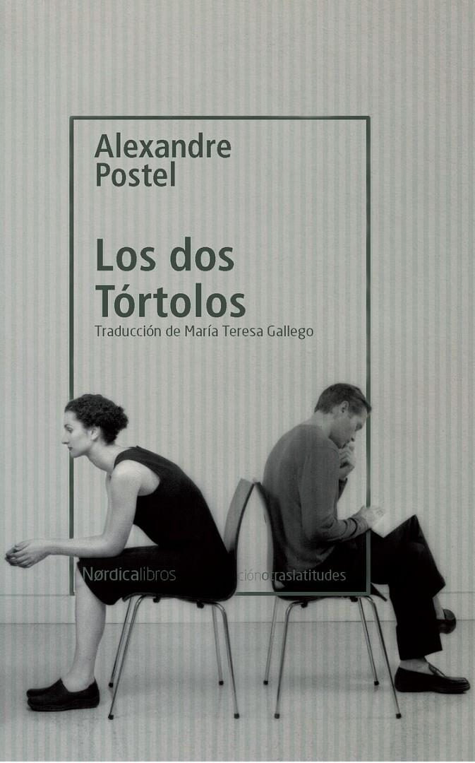 LOS DOS TÓRTOLOS | 9788417281212 | POSTEL, ALEXANDRE