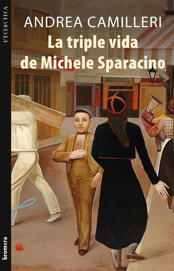 LA TRIPLE VIDA DE MICHELE SPARACINO | 9788498246513 | CAMILLERI, ANDREA