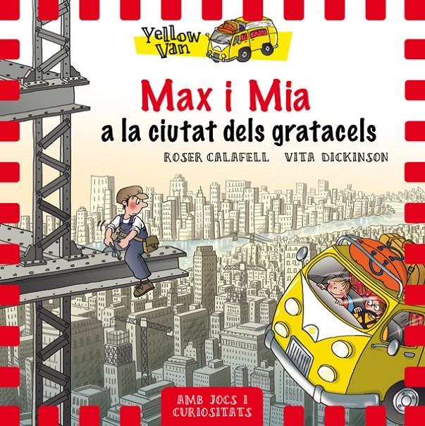 YELLOW VAN 11. MAX I MIA A LA CIUTAT DELS GRATACELS | 9788424662691