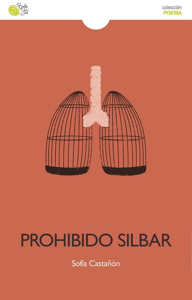 PROHIBIDO SILBAR | 9788494271939 | CASTAÑÓN, SOFÍA
