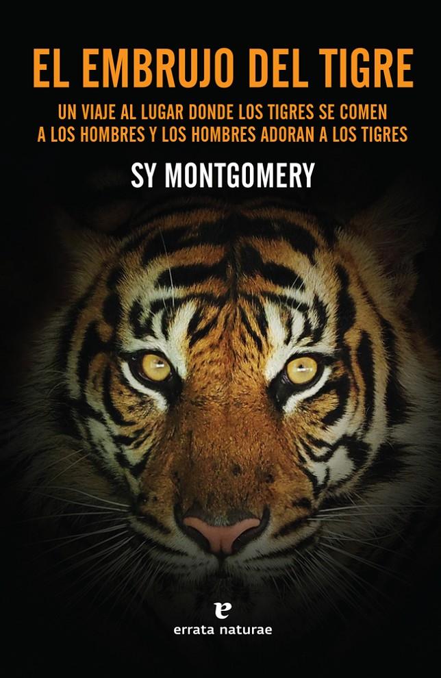 EL EMBRUJO DEL TIGRE | 9788416544844 | MONTGOMERY, SY