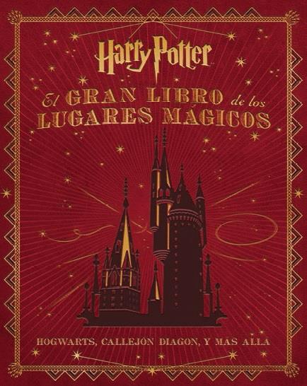 GRAN LIBRO DE LOS LUGARES MAGICOS DE HARRY POTTER, EL | 9788467919011 | REVENSON, JODY