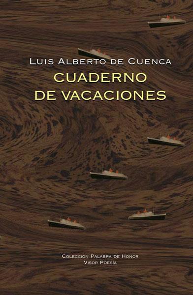 CUADERNO DE VACACIONES | 9788498952223 | CUENCA, LUIS ALBERTO