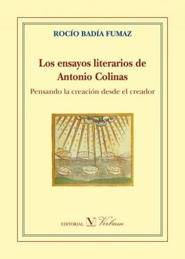 LOS ENSAYOS LITERARIOS DE ANTONIO COLINAS | 9788490744420 | BADÍA FUMAZ, ROCÍO
