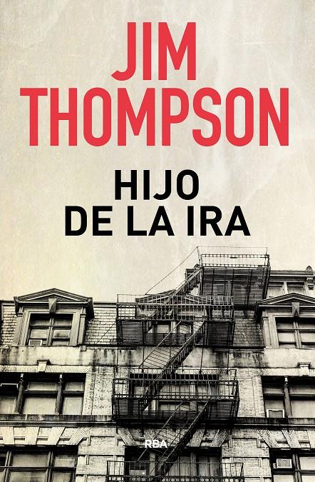 HIJO DE LA IRA | 9788490569740 | THOMPSON, JIM