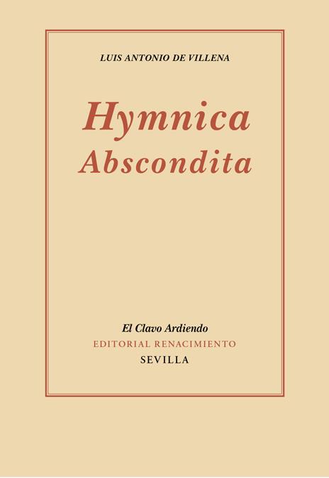HYMNICA ABSCONDITA | 9788416685660 | VILLENA, LUIS ANTONIO DE